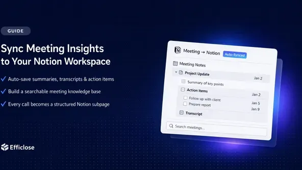 How to Save Meeting Insights to Notion